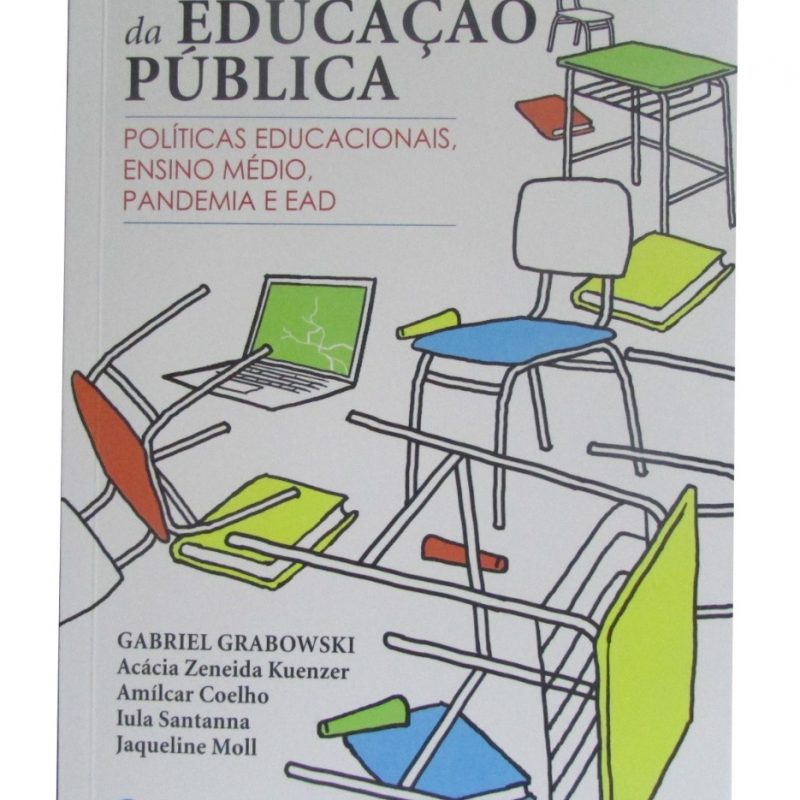 DESMONTE DA EDUCAÇÃO PÚBLICA