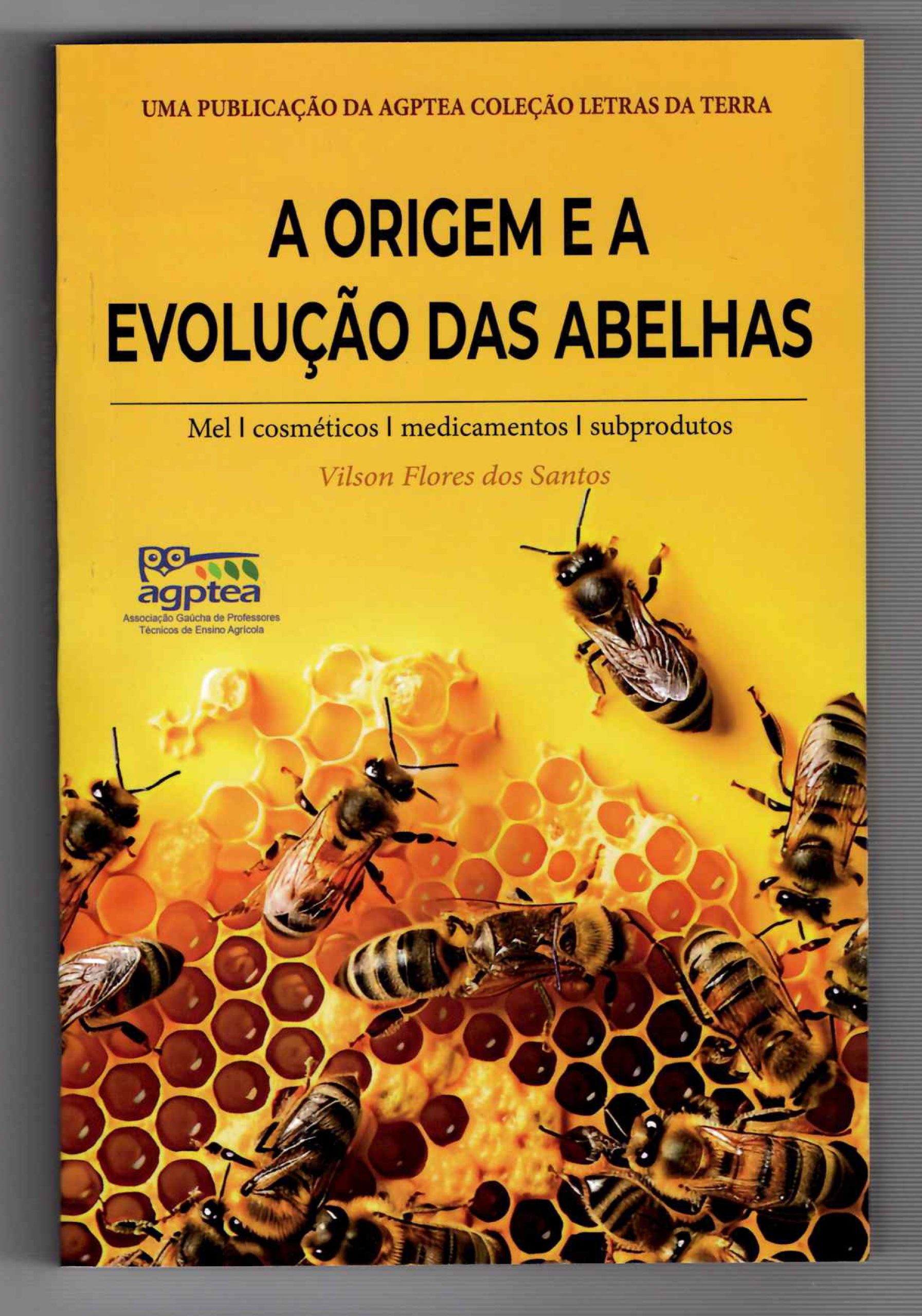 A ORIGEM E A EVOLUÇÃO DAS ABELHAS